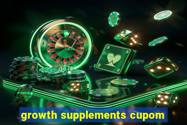 growth supplements cupom